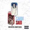 Cardi Said - Single album lyrics, reviews, download