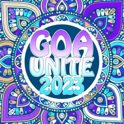 Goa Unite 2023 by Various Artists album reviews, ratings, credits