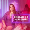 Brincadeira das Algemas - Single