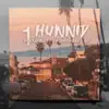 1 Hunnid (Radio Version) [feat. Slim da Promoda & Ace] - Single album lyrics, reviews, download