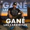 Gané las carreritas - Single