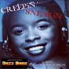 Creepin Sneakin - Single