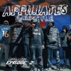 Affiliates Freestyle - S2.E2 (ITF), Pt. 2