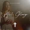 All Glory - Single