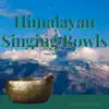 Himalayan Singing Bowls: Nepal Relaxation album lyrics, reviews, download