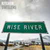 Wise River album lyrics, reviews, download
