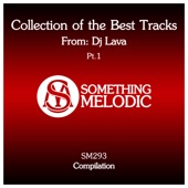 Collection of the Best Tracks From: DJ Lava, Pt. 1 artwork