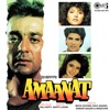 Amaanat (Original Motion Picture Soundtrack), 1994