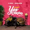 Yes Cocoa (feat. Kuami Eugene) - Single album lyrics, reviews, download