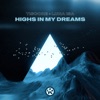 Highs In My Dreams - Single