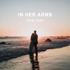 In Her Arms - Single