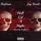 Hell of a Night (feat. Jay Realz) - Kafaun lyrics