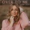 Over To Me artwork