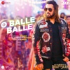 O Balle Balle (From "Kisi Ka Bhai Kisi Ki Jaan") - Single