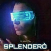Splenderò - Single
