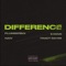 DIFFERENCE (feat. NAIV, E-Kove & Tracy Gates) - Plumberboi lyrics