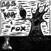 The Vulture & the Fox album lyrics, reviews, download
