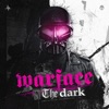 Warface & Delete - In the Dark
