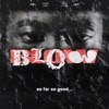 Blow - Single