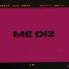 Stream & download Me Diz - Single