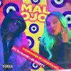 Mal Ojo - Single album lyrics, reviews, download