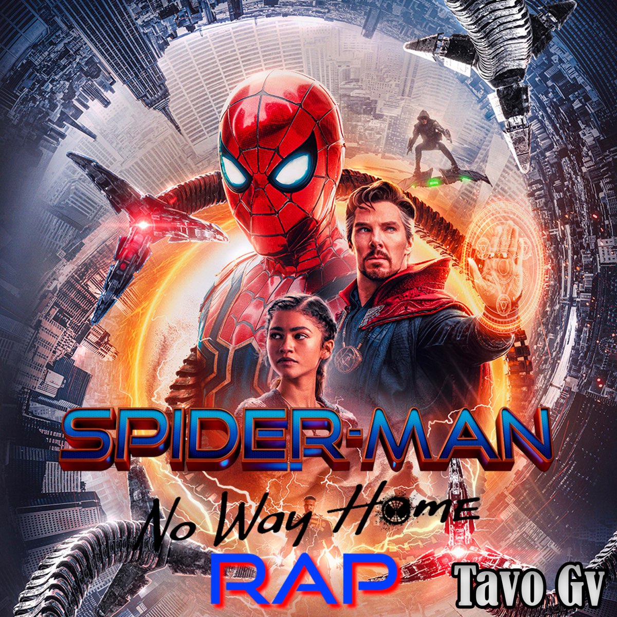 Rap de Spider-Man: No Way Home (feat. Bluewin) - Single de Tavo Gv en Apple  Music