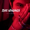 Jure Venganza - Single