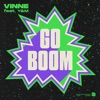 Go Boom (feat. Y&M) - Single