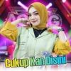 Cukup Kan Disini - Single
