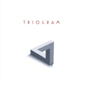 Triogram - Street of Dreams
