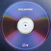 Escapism artwork