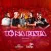 Tô Na Pista (AgitaNaPista) [Ao Vivo] - Single