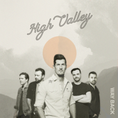 All My Lovin' - High Valley