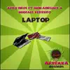 Laptop (feat. Mokadrumz & Michael Ferrero) - Single album lyrics, reviews, download