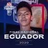 Final Nacional Ecuador 2020 (Live) album lyrics, reviews, download