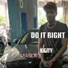 Do It Right (feat. Lil Tyree) [112 Version 2] - Single album lyrics, reviews, download