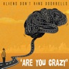 Are You Crazy - EP