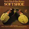 Soft Shoe (feat. Harry Edison, Jake Hanna & George Duke) album lyrics, reviews, download