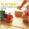 Playtime! album lyrics, reviews, download