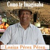 Como Te Imaginaba