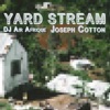 Yard Stream - Single