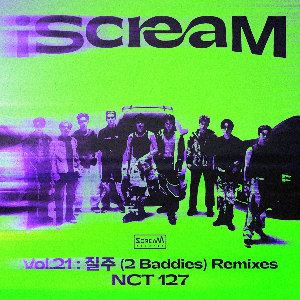 NCT 127 – iScreaM Vol. 21  2 Baddies Remixes – Single