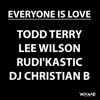 Everyone Is Love (feat. Rudi'Kastic) - Single