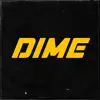 DIME (feat. Lil $hooter & Tahoma) - Single album lyrics, reviews, download