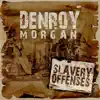 Slavery Offences - Single album lyrics, reviews, download