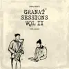 Granat Session, Vol. II album lyrics, reviews, download