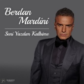 Seni Yazdım Kalbime - Berdan Mardini