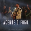 Acende o Fogo - Single