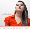Sahira Moreno - Cuando Abras los Ojos (Cuando abras los ojos)