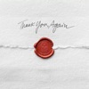 Thank You, Again (feat. Phil Bozeman) - Single